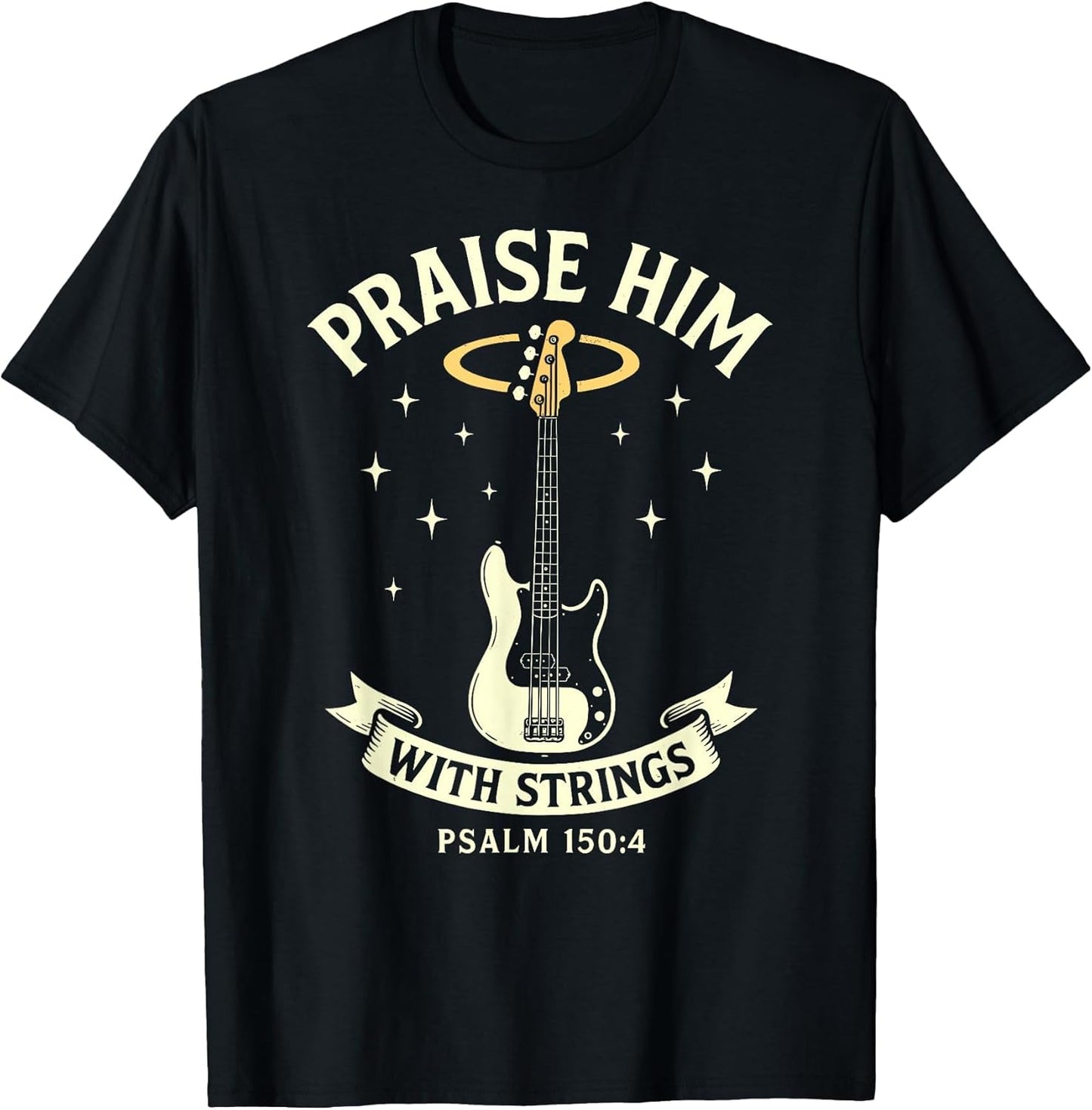 Praise Him with Strings Bass Guitar Player Church Band
