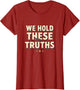 We Hold These Truths Patriotic Design