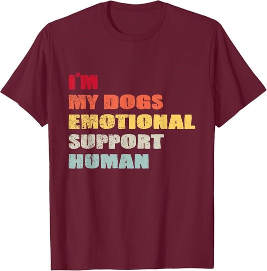 I'm My Dog's Emotional Support-Human