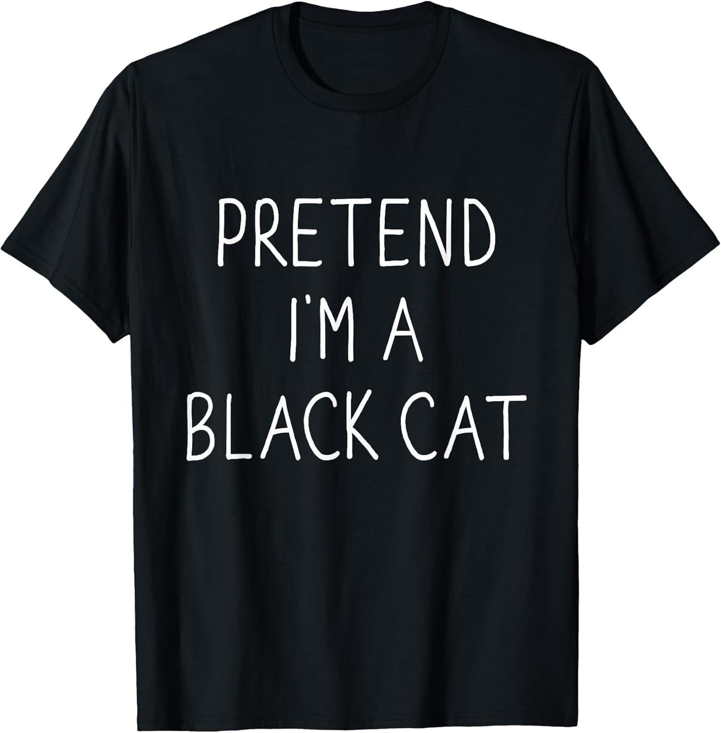 Pretend I'm Black cat Funny Lazy Easy DIY Halloween Costume