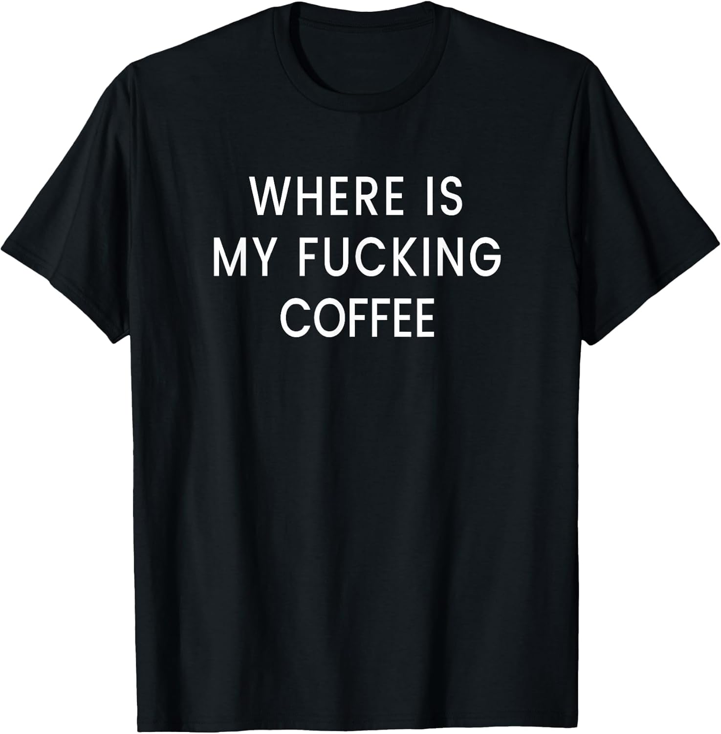 Where is My Fucking Coffee