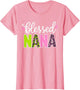 Blessed Nana Shirt Women Grandma Nana Mothers Day