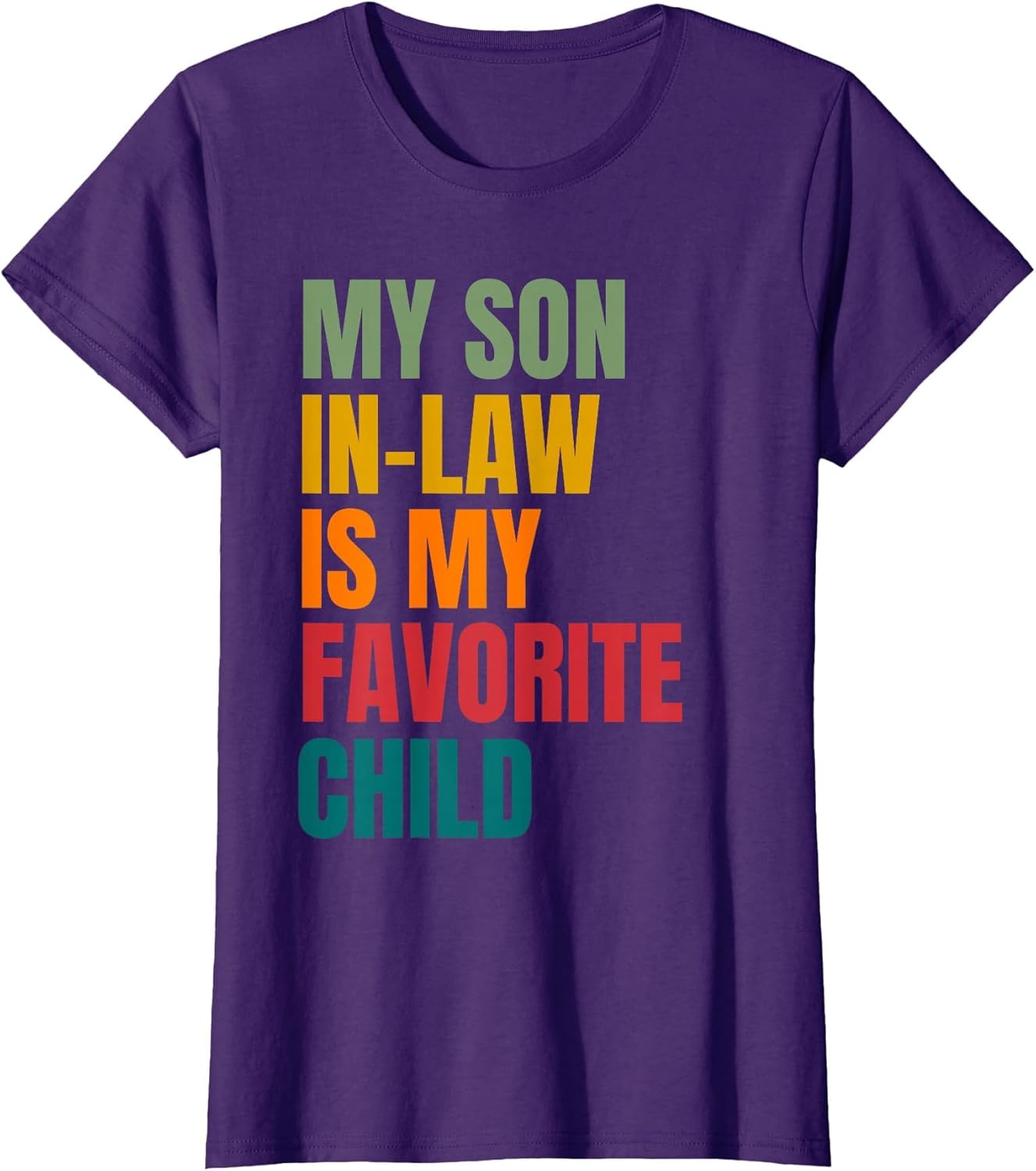 My Son in Law is My Favorite Child Retro Family Humor