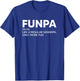 Funma and Funpa Shirts Funpa Shirt Like A Regular Grandpa