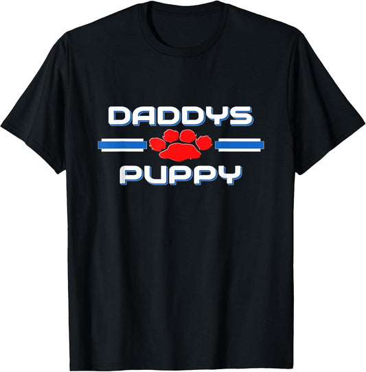 Gay Daddy Puppy Pup Play Fetish Kink BDSM Shirts