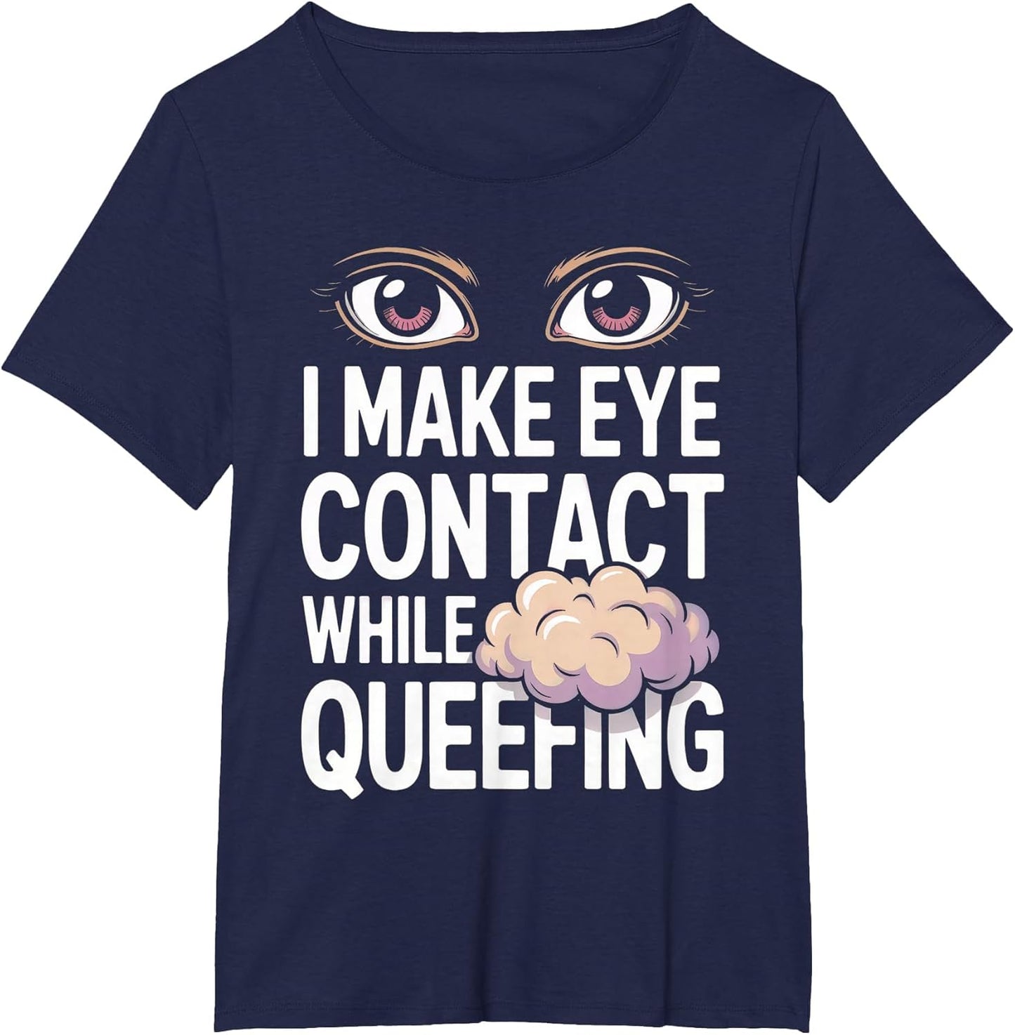 Embarrassing Shirt Queefing Meme Inappropriate Queef Queen