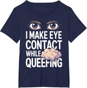 Embarrassing Shirt Queefing Meme Inappropriate Queef Queen