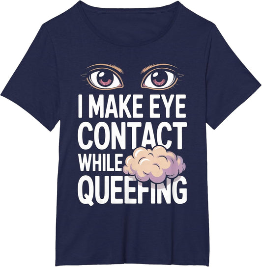 Embarrassing Shirt Queefing Meme Inappropriate Queef Queen