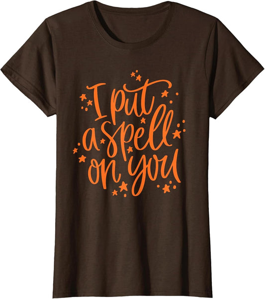 I Put A Spell On You Shirt Cute Halloween Saying Witch