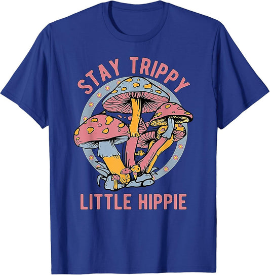 Stay Trippy Little Hippie Retro Mushrooms 60s 70s