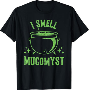 I Smell Mucomyst Funny Halloween Respiratory Therapist