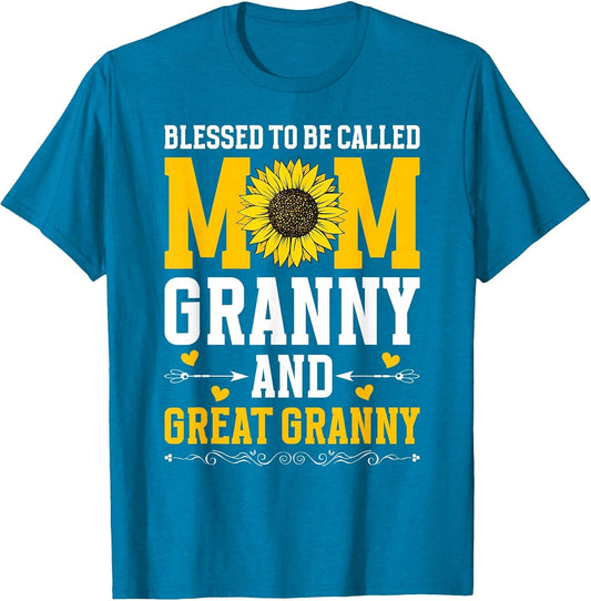 Blessed to Be Called Mom Granny and Great Granny