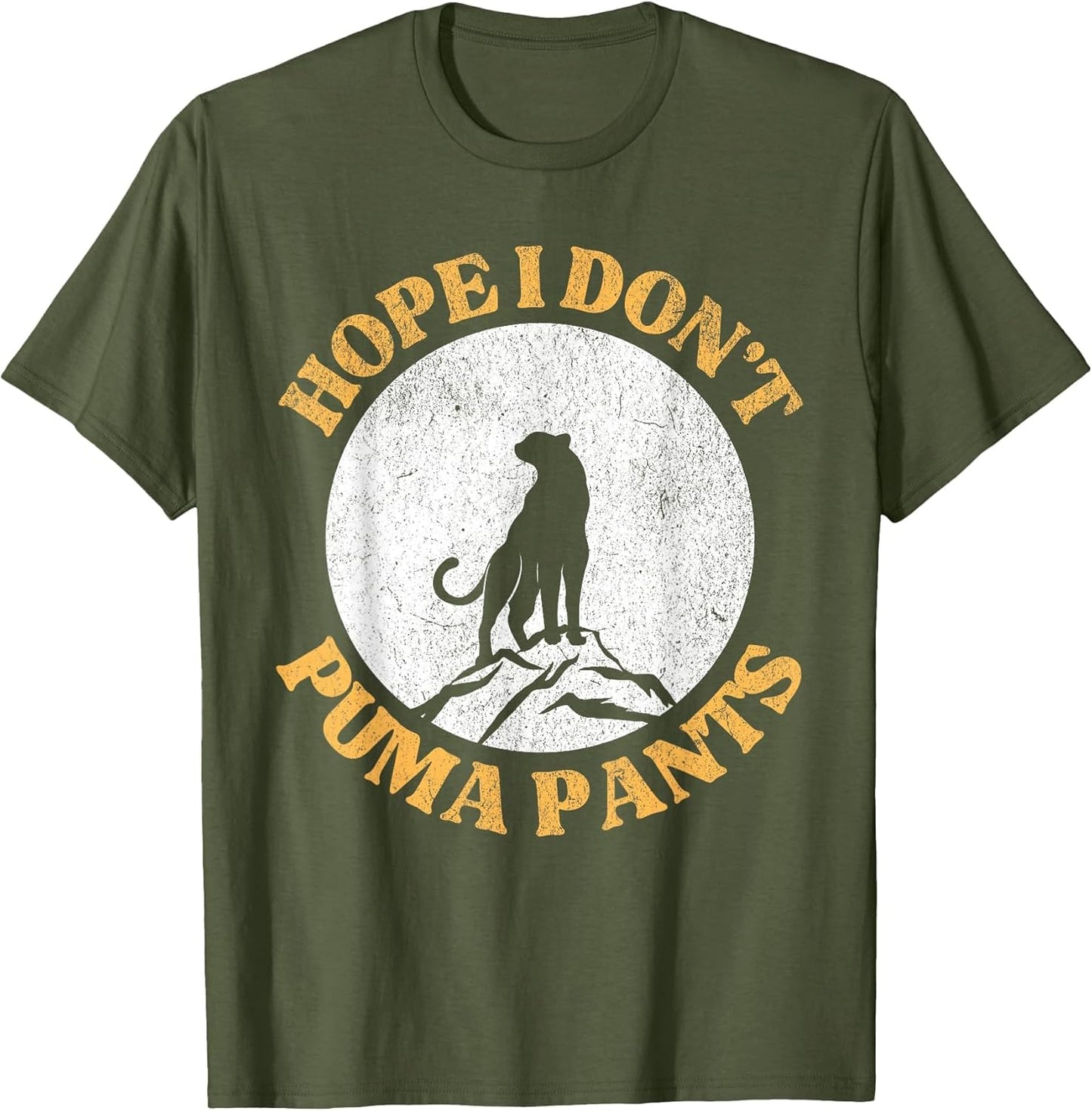 Hope I Don't Puma Pants Funny Unhinged Puma Cat Pun