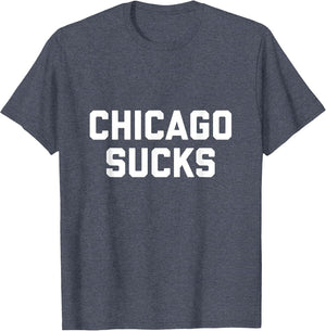 Chicago Sucks