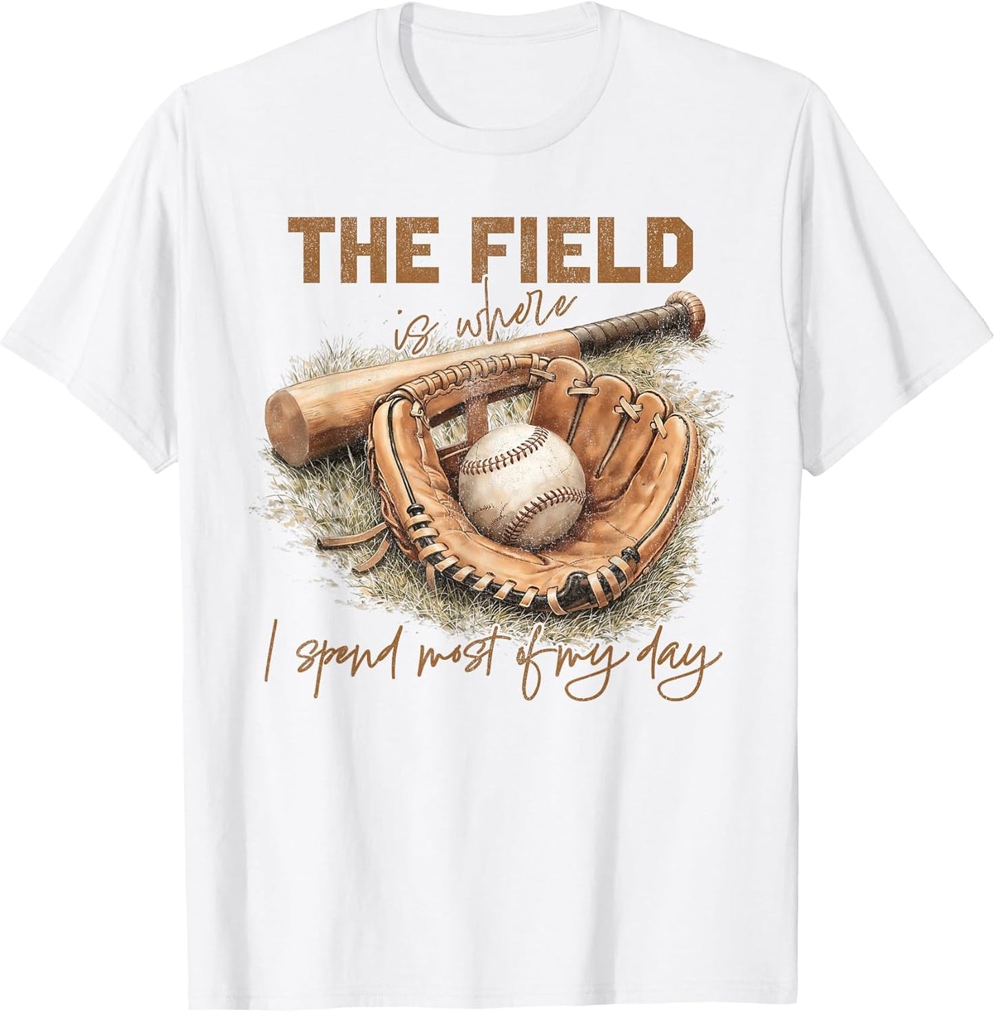 Baseball Mom The Field is Where I Spend Most of My Day
