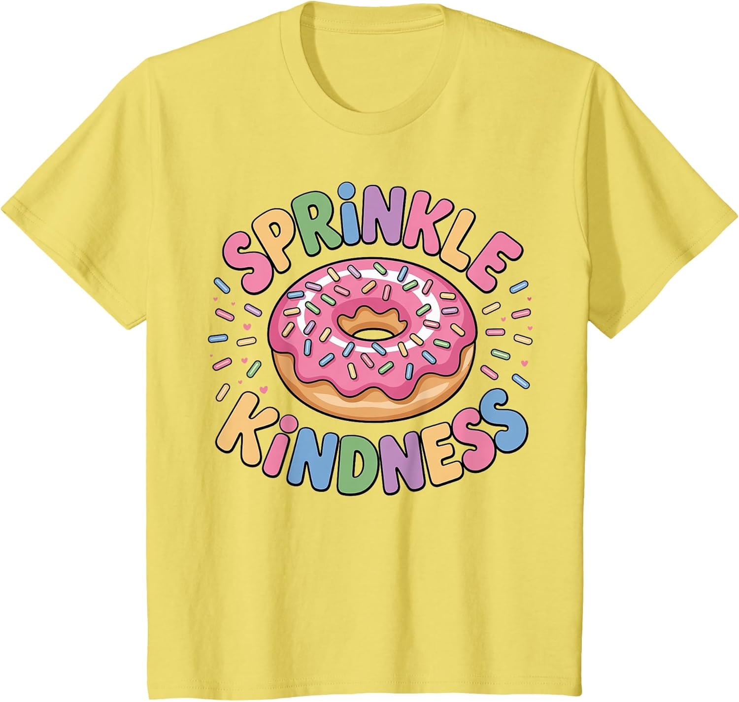Donut Sprinkle Kindness Funny Girls Women Doughnut Lover