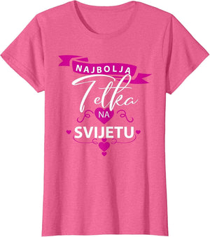 Najbolja Tetka na svijetu Beste Oma der Welt Aunt Tetka