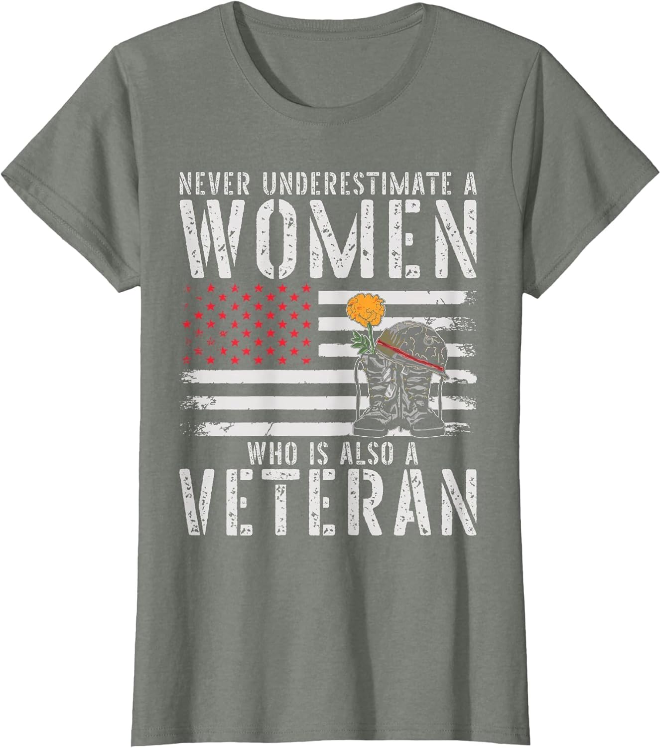 Never Underestimate A Women Who is Also A Veteran Female