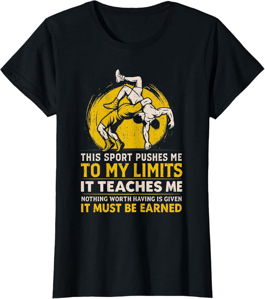 Wrestling Motivation Earn It Sports Mindset Funny Wrestler