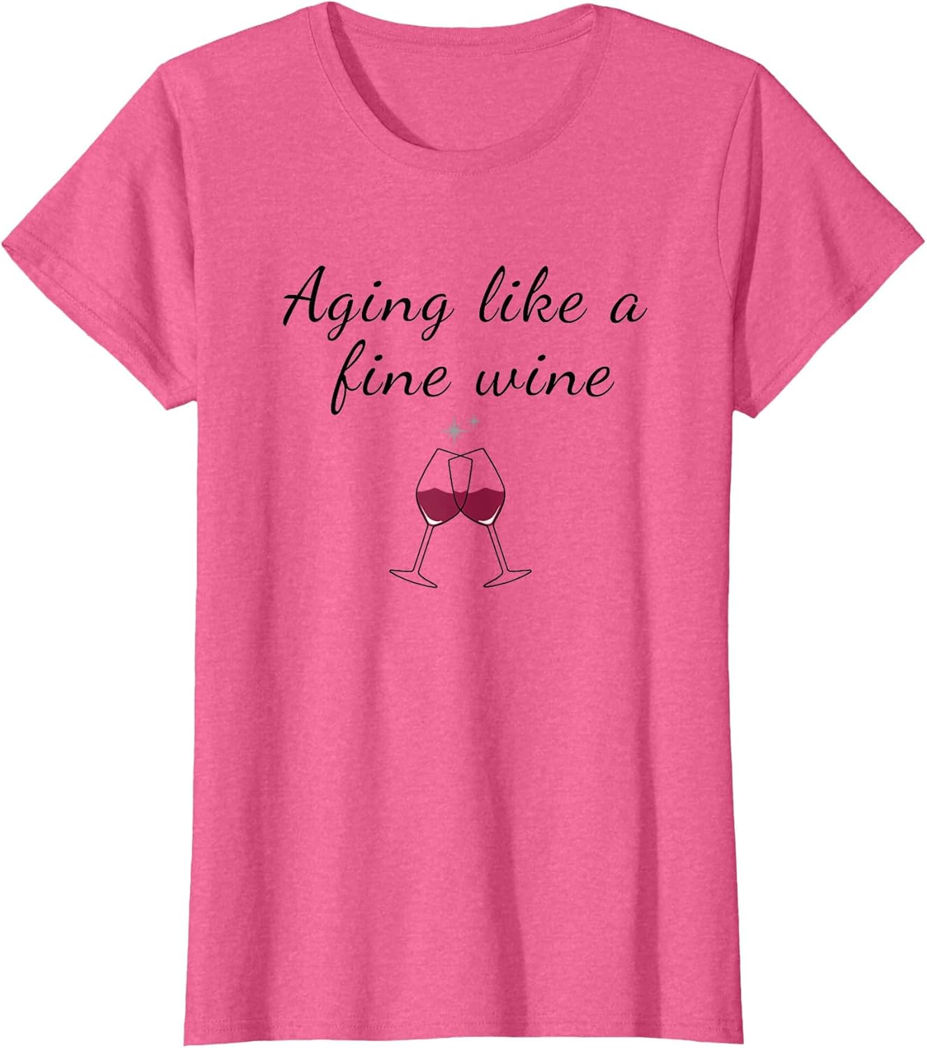 Aging Like a Fine Wine Top Funny Birthday & Women