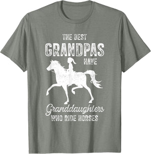 The Best Grandpas Have Granddaughters Who Ride Horses Lover
