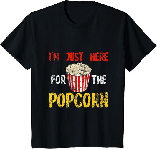 Im Just Here for The Popcorn