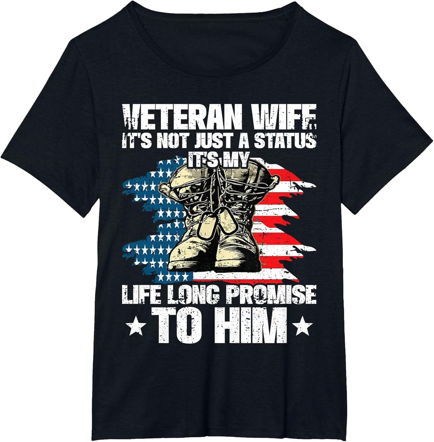 Veteran Wife It's My Life Promise to Him Husband Veteran