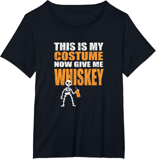 This is My Costume Now Give Me Whiskey - Halloween Design