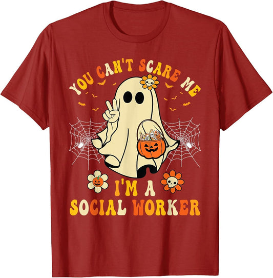 You Can't Scare Me I'm a School Social Worker Halloween