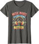 Music Makes Everything Better Graphic Design