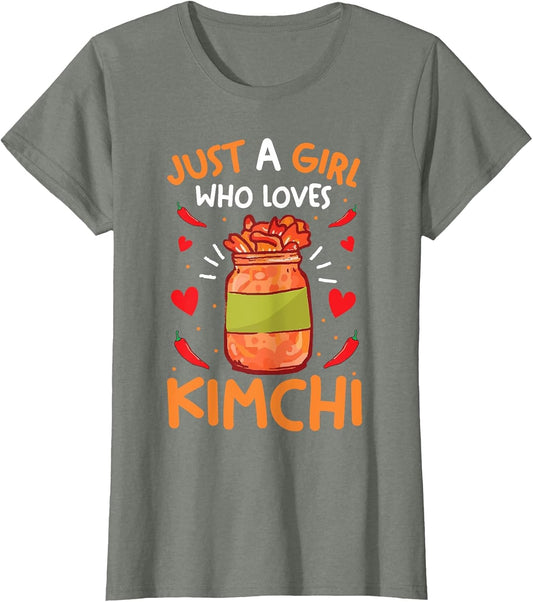 Just A Girl Who Loves Kimchi Funny Korean Asian Food Lovers
