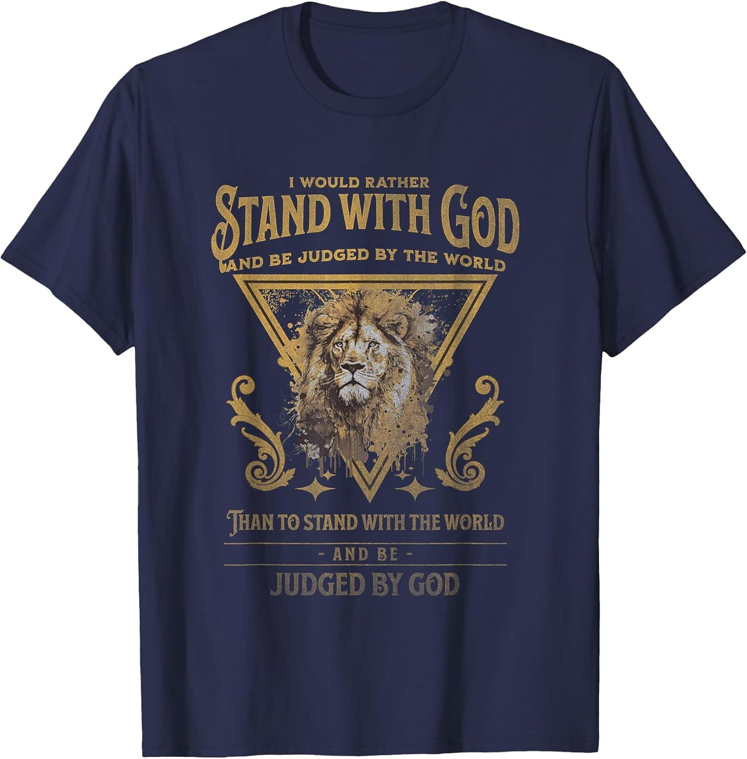I Would Rather Stand with God and Be Judged by The World