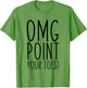 OMG Point Your Toes Dancing Great Dance Teachers Coach Funny