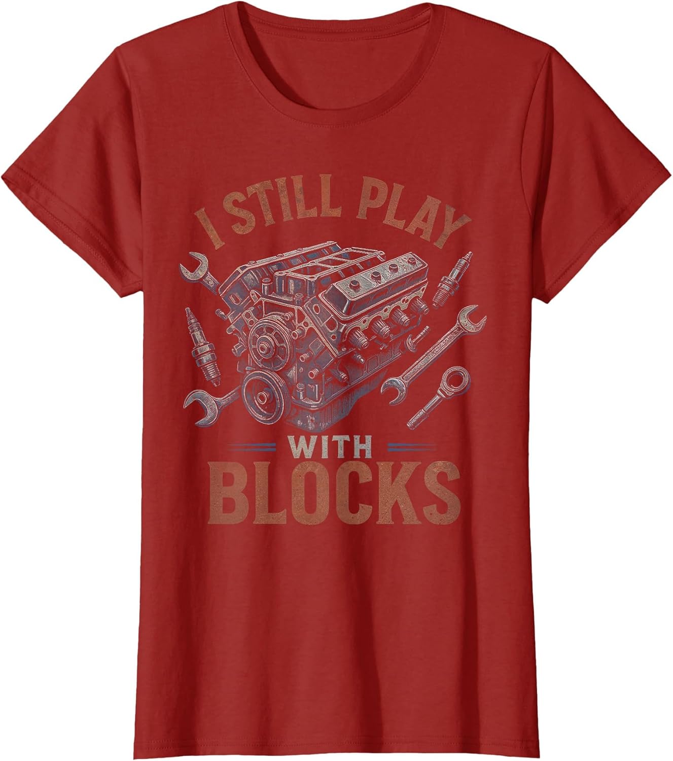 I Still Play with Blocks, Funny Car Mechanic Engineers