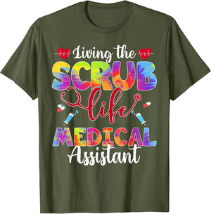 Living The Scrub Life Tie Dye Hippie Medical Assistant