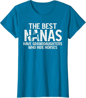 The Best Nanas Horse Show Nana Equestrian Nana Grandma