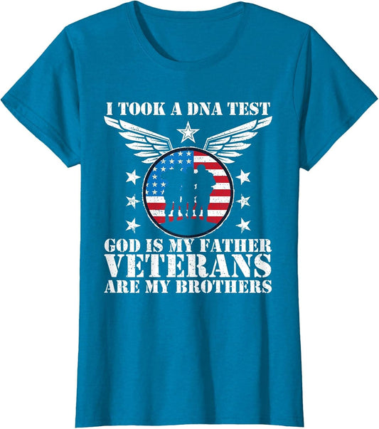 I Took DNA Test God is My Father Veterans are My Brothers