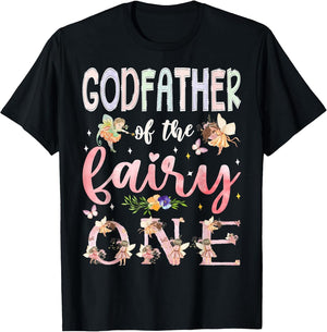 Godfather of The Fairy One 1St Birthday Girl Family Matching