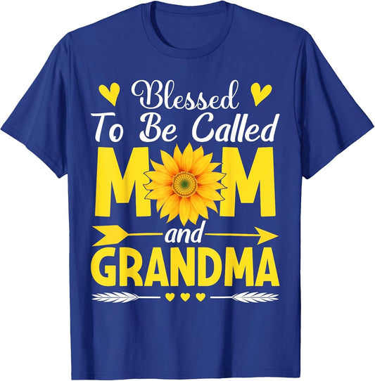 Blessed to Be Called Mom and Grandma Cool Mother's Day Mom