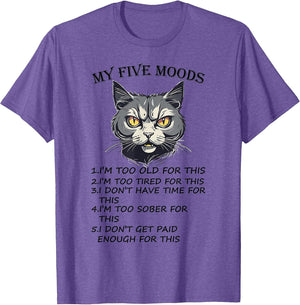 My Five Moods Funny Sarcastic Angry Cat Women