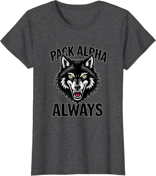 Pack Alpha Always Alpha Wolf Design