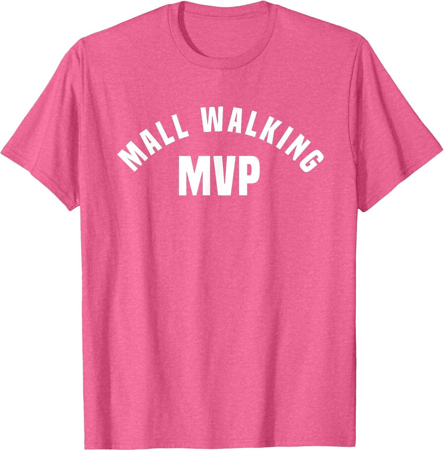 Mall Walking MVP - Funny Mall Walking Costume Shirt