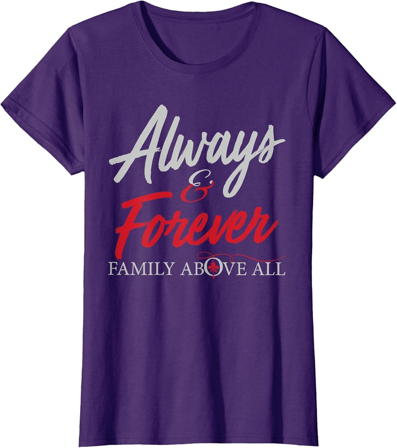 Always and Forever Family Above All Funny Qoute for You