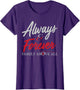 Always and Forever Family Above All Funny Qoute for You