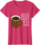 Hello Darkness My Old Friend Coffee Lover