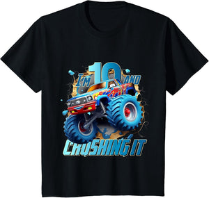 I'm Crushing it Monster Truck 10 Year Old Boys 10th Birthday