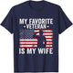 My Favorite Veteran is My Wife Veterans Day Military Husband