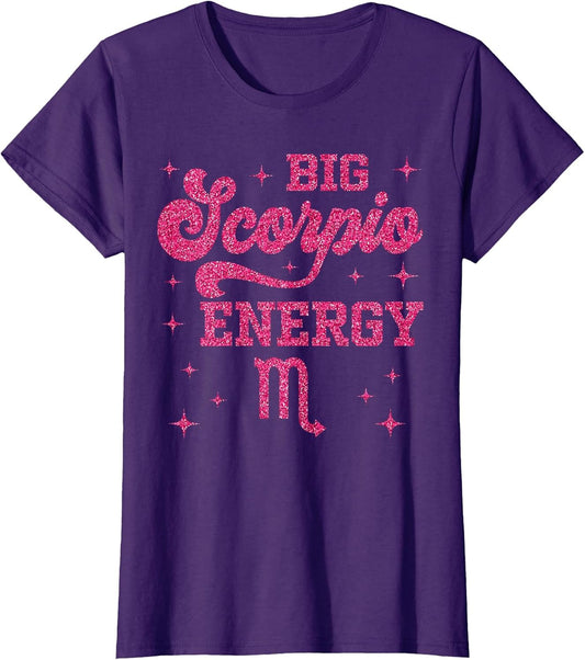 Big Scorpio Energy Women Girls Zodiac Sign Birthday Queen