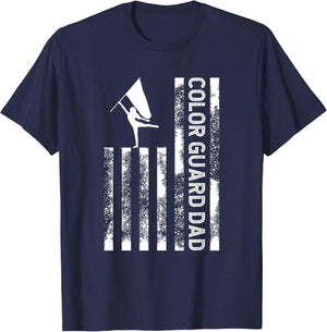 Color Guard Dad US Flag Father of A Color Guard Member Dad