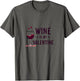 Wine Is My Valentine Funny Valentine's Day
